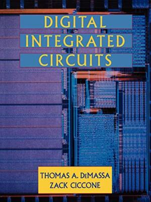 DeMassa - Digital Integrated Circuits - New paperback or softback - X555z