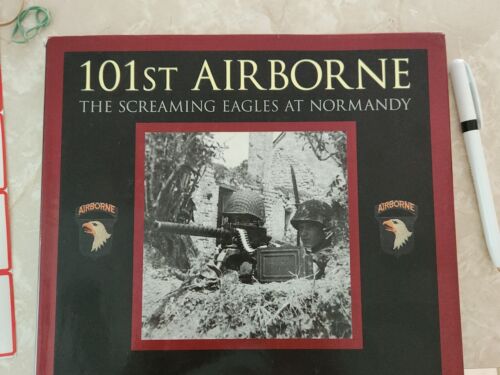 101st AIRBORNE. The Screaming Eagles at Normandy. Mark Bando. 2001. MBI. - Afbeelding 1 van 2