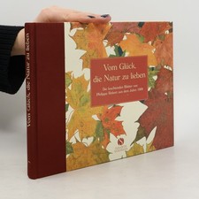 Vom Glück, die Natur zu lieben  |  Mania Lohrengel