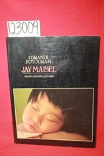 Maisel, Jay I Grandi Fotografi