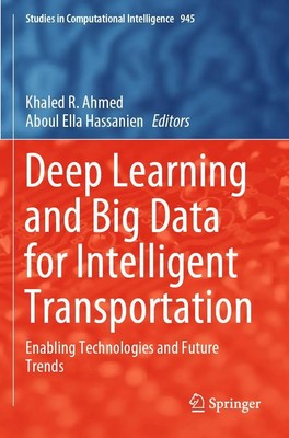 Aboul Ella Hassanien (u. a.) | Deep Learning and Big Data for Intelligent...