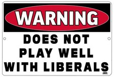 Rogue River Tactical Funny Republican Conservative Metal Tin Sign, 12x8 Inch,...
