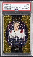 2024 PANINI SELECT NEON ICONS GOLD PRIZM #15 DRAKE MAYE 10/10 PSA 10