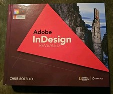 Adobe Indesign Revealed, Hardcover, By Chris Botello