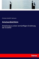 Christian Gotthilf Salzmann | AmeisenbüChlein | Taschenbuch | Deutsch (2018)
