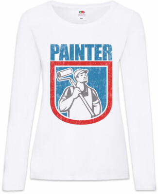 Painter I Damen Langarm T-Shirt Artist To Paint Handcraft Craft Craftsmen