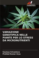 Saumya Srivastava (U. A.) | Variazione Genotipica Nelle Piante PER LO Stress...