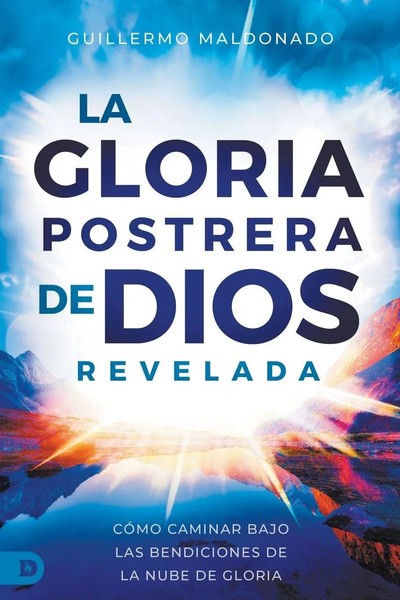 Guillermo Maldonado | La Gloria Postrera De Dios Revelada | Taschenbuch (2024)-image