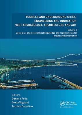 Tunnels and Underground Cities: Engineering and Innovation Meet Archaeology, Arc