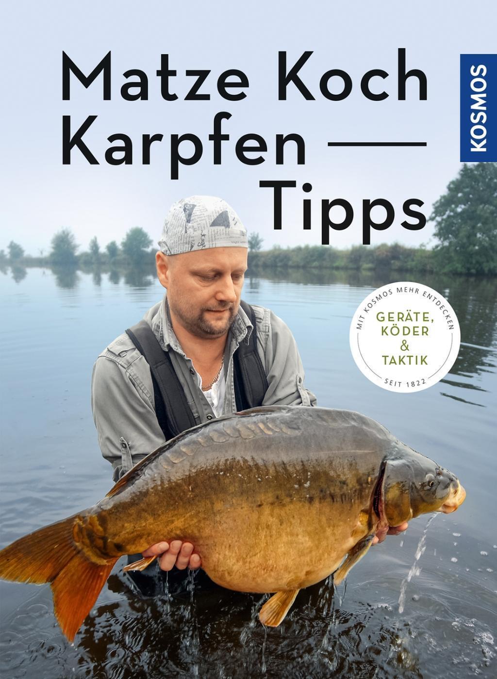 Thumbnail - Matze Koch Karpfen-tipps Matze Koch Taschenbuch 112 S. Deutsch 2018