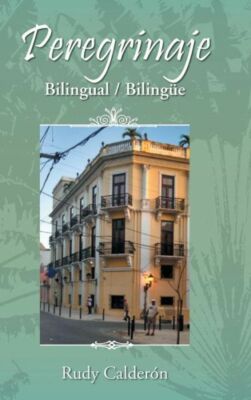 Peregrinaje: Bilingual (Biling?E)