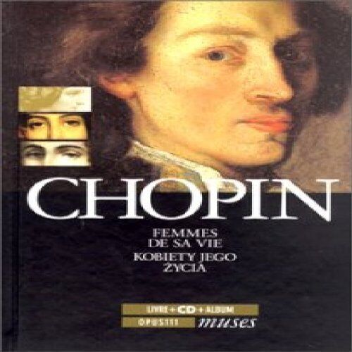 Frederic Chopin Les Femmes De Sa Vie (CD) Album (UK IMPORT) - Picture 1 of 1
