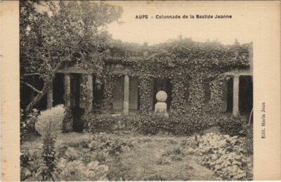 Old postcard Aups Colonnade de la Bastide Jeanne (1113059)