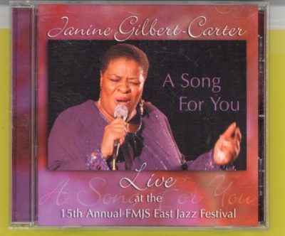 A Song for You/Live Jazz Festival/Janine Gilbert Carter (CD, Jazz Karma, 2006)