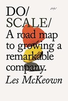 Les Mckeown - Do Scale A Road Map To Growing Your Company - Paperbac - G245Z