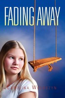 Carolina Woloszyn | Fading Away | Taschenbuch | Englisch (2010) | Xlibris