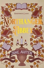 Northanger Abbey (Wordsworth Classics) - Paperback By Jane Austen - VERY GOOD