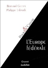 l'Europe fédérale - Philippe Labarde - V664623