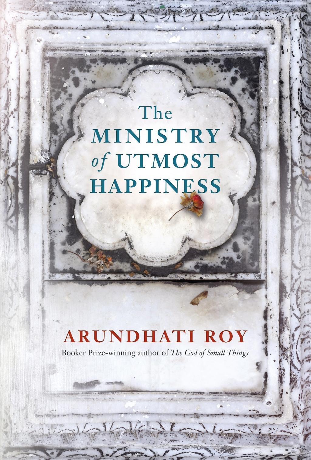 Thumbnail - The Ministry Of Utmost Happiness | Arundhati Roy | Taschenbuch | 445