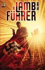 The Lamb and the Fuhrer - paperback Dr. Ravi Zacharias|Kelly Ayris|Jeff Slem...