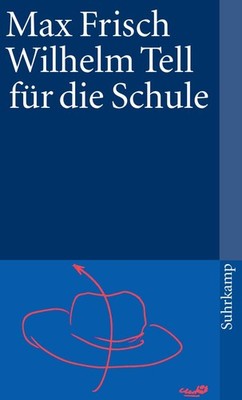 Suhrkamp Taschenbücher, Nr.2, Wilhelm Tell für die Schule