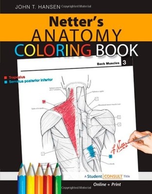 Netter's Anatomy Coloring Book: with Student Consult Access, 1e 