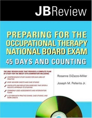 Preparing for the Occupational Therapy National Board Exam: 45 Da