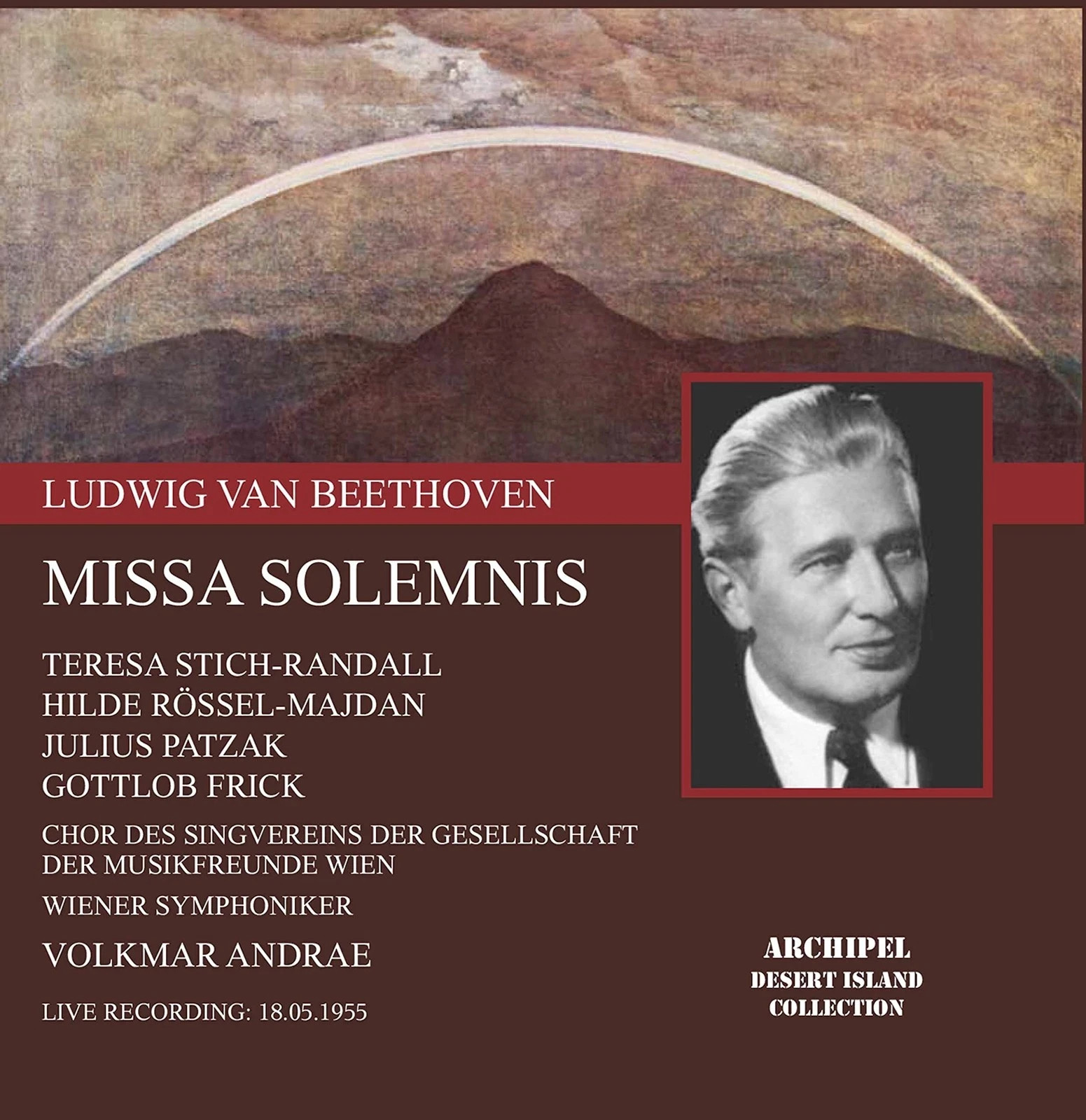 Beethoven Missa Solemnis Stich-Randall Volkmar Andre Live 1955 Archipel CD