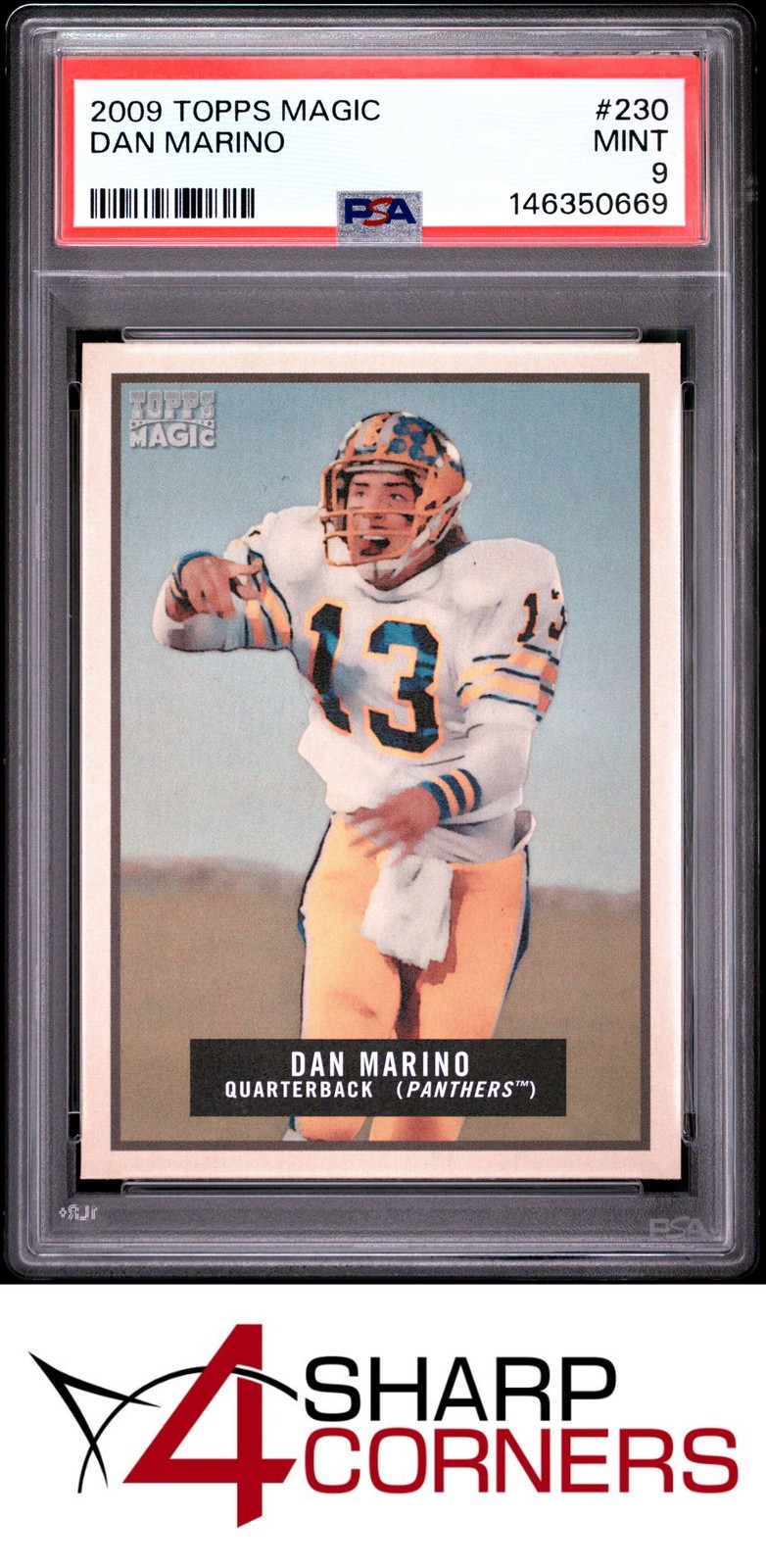 2009 TOPPS MAGIC #230 DAN MARINO HOF POP 3 PSA 9