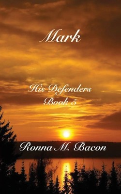 Ronna M Bacon | Mark | Taschenbuch | Englisch (2023) | His Defenders