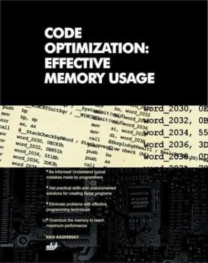Code Optimization: Effective Memory - Paperback, by Kaspersky Kris - Very Good