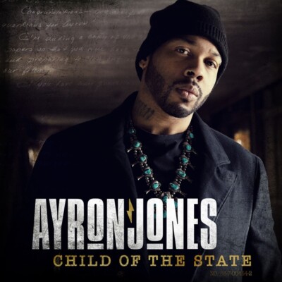 AYRON JONES - CHILD OF THE STATE   CD NEU