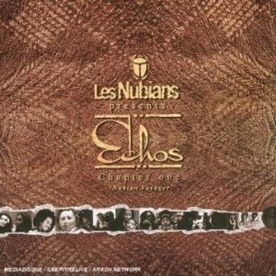 Les Nubians - Echos Chapter One Nubian Voyager CD NEU