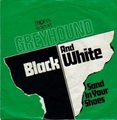 Greyhound - Black And White Reggae Reggae,Reggae-P 7'' Single Schallplatte 41416