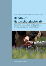 Handbuch Naturschutzfachkraft., Michael Jungmeier