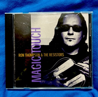 Ron Thompson & The Resistors CD - SIGNED - Magic Touch Blues -13 Songs 5 Min Ave