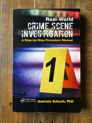 Real World Crime Scene Investigation forensics Gabriele Suboch