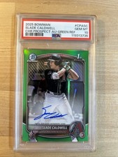 2025 Bowman Chrome Prospect Autographs Slade Caldwell Green /99 PSA 10