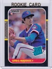 GREG MADDUX  ROOKIE CARD 1987 Donruss Baseball Cubs Braves VINTAGE MLB RC