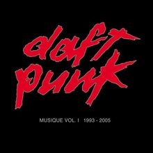 Musique Vol 1 (1993 - 2005) von Daft Punk | CD | Zustand gut