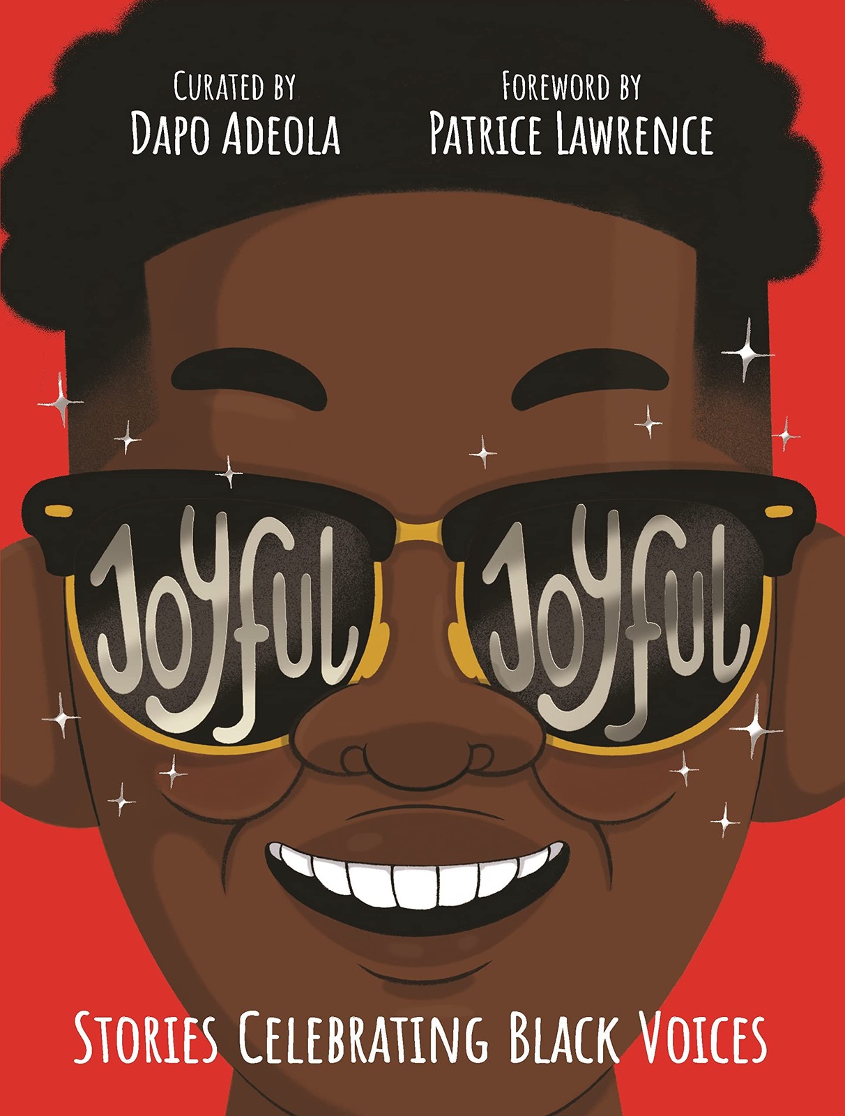 Joyful, Joyful Stories Celebrating Black Voices by Dapo Adeola (Hardback Book) - Image 6