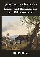 Thumbnail - Kinder- Und Hausmärchen Aus Süddeutschland | Buch | 9783843027373