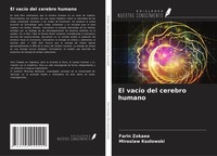 Farin Zokaee (U. A.) | El VacíO Del Cerebro Humano | Taschenbuch | Spanisch