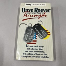 Dave Roever From Tragedy to Triumph VHS