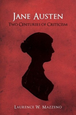 Laurence W Mazzeno Jane Austen (Taschenbuch) Literary Criticism in Perspective