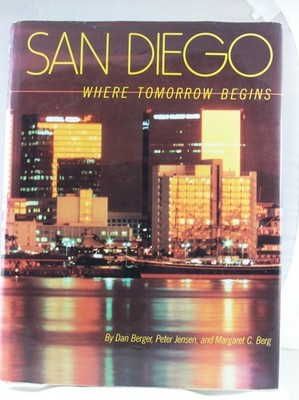 San Diego, where tomorrow begins