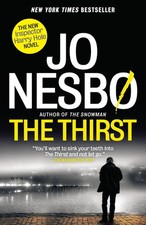 The Thirst: A Detective Hole Novel (11) - paperback Nesbo, Jo|Smith, Neil