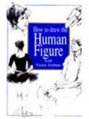 How to Draw the Human Figure, Ambrus, Victor