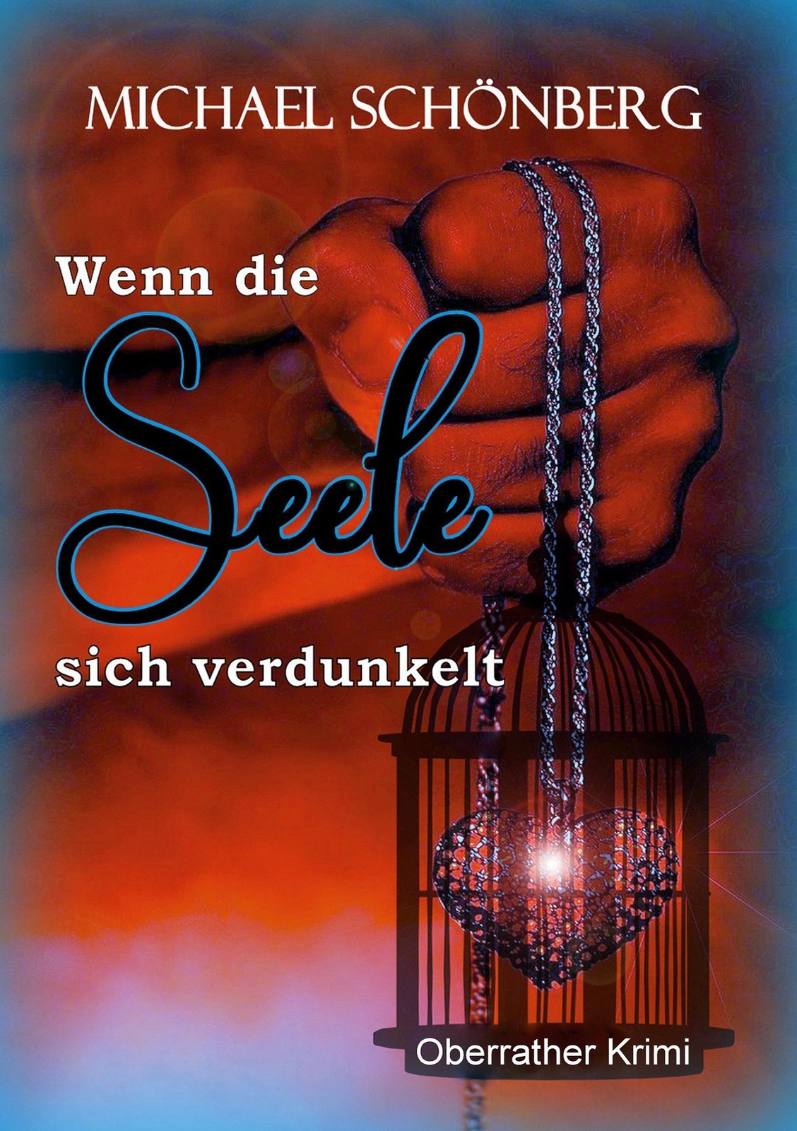Thumbnail - Wenn Die Seele Sich Verdunkelt | Michael Schönberg | Taschenbuch |