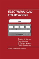 Electronic Cad Frameworks | Timothy J. Barnes (U. A.) | Buch | Xvii | Englisch